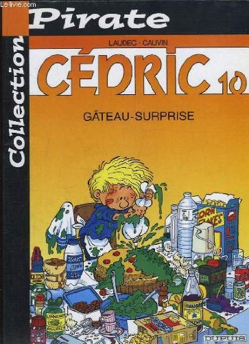 au pied, j'ai dit !. cédric, numéro 10