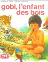 Gobi, l'enfant des bois