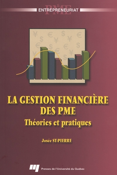 La gestion financière des PME : théories et pratiques