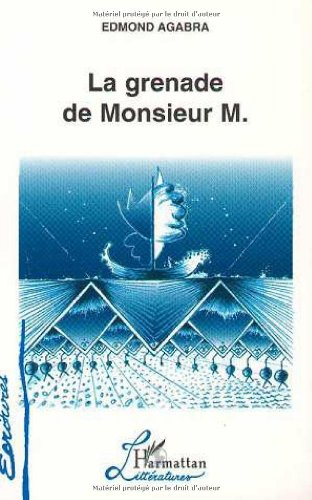 La grenade de Monsieur M.