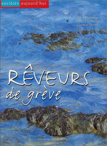 Rêveurs de grève