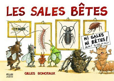 Les sales bêtes : ni sales, ni bêtes !