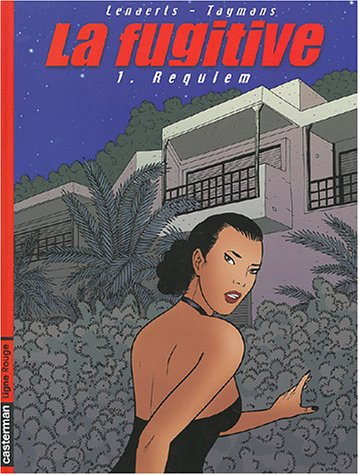 La fugitive. Vol. 1. Requiem
