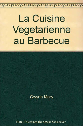 la cuisine végétarienne au barbecue
