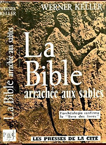 la bible arrachée aux sables.