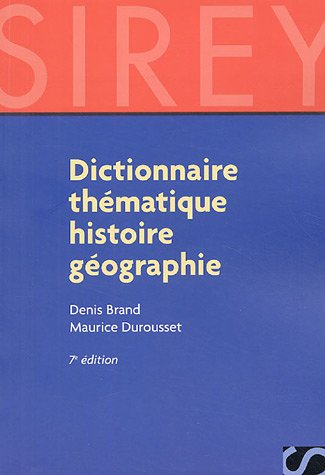 Dictionnaire thématique histoire géographie