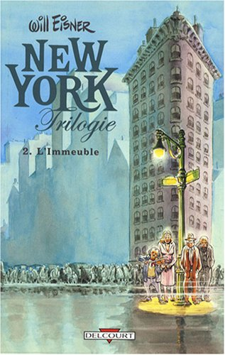 New York trilogie. Vol. 2. L'immeuble