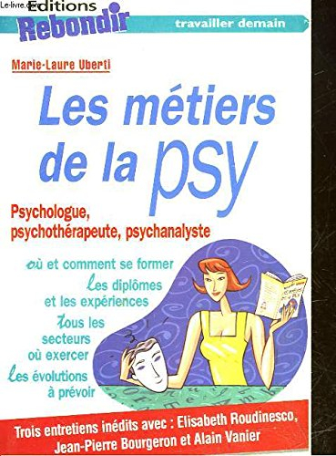 Les métiers de la psy