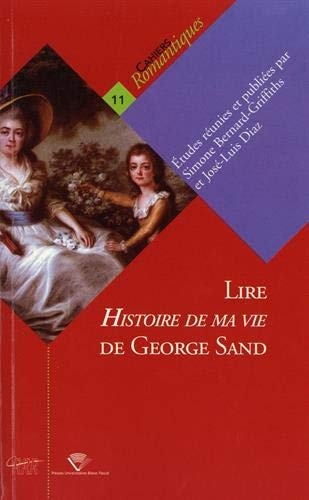 Lire Histoire de ma vie, de George Sand
