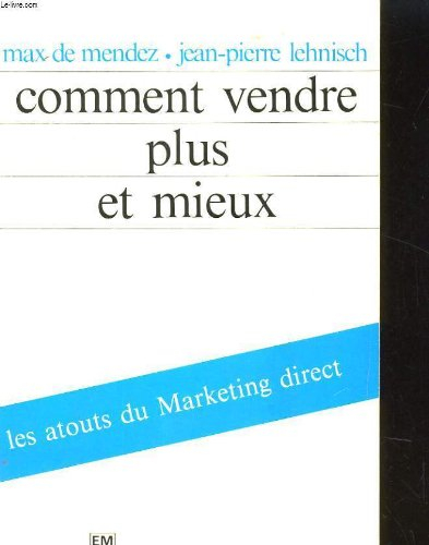 Les Atouts du marketing direct : comment vendre plus et mieux