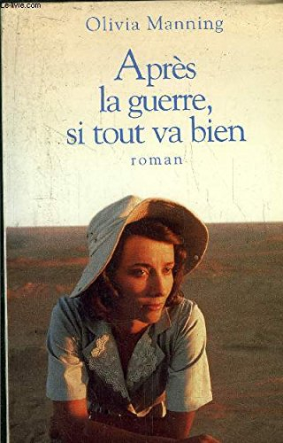 Après la guerre, si tout va bien