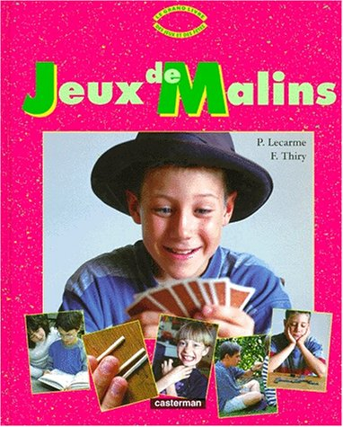 Jeux de malins