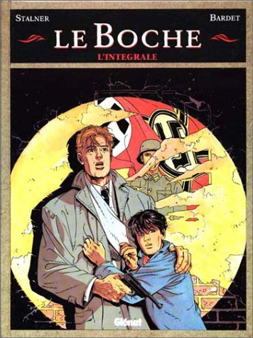 Le Boche, l'intégrale : tomes 1 à 5