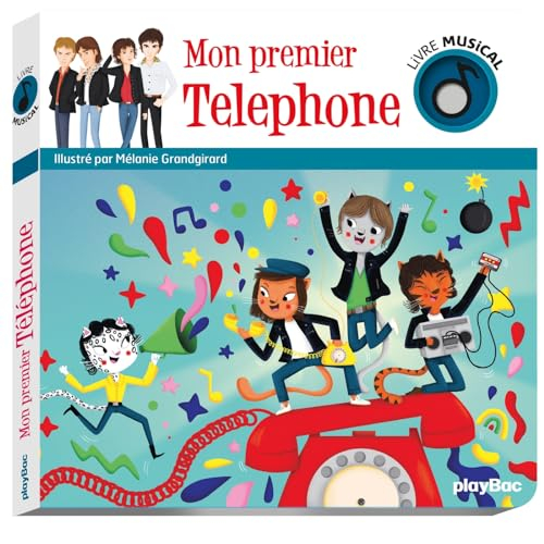 Mon premier Téléphone
