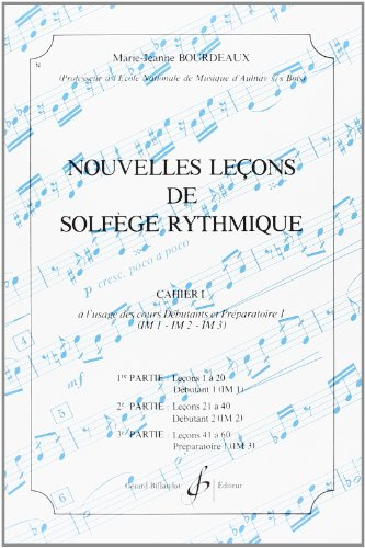 Nouvelles Lecons de Solfege Rythmique Volume 1