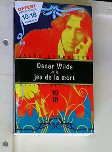 oscar wilde et le jeu de la mort