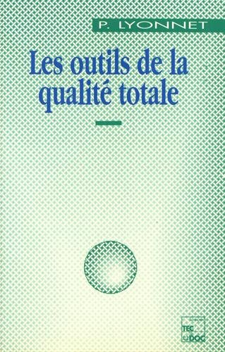 Les Outils de la qualité totale