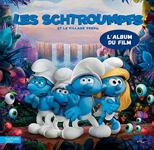 Les Schtroumpfs et le village perdu : l'album du film