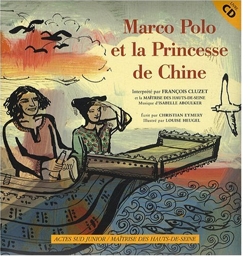 Marco Polo et la princesse de Chine