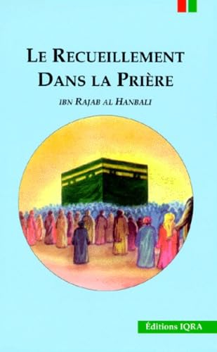 Le recueillement dans la prière
