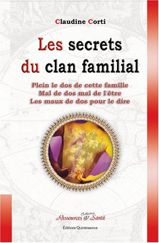 Les secrets du clan familial