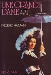 Une Grande dame de petite vertu