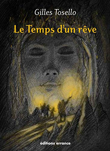 Le temps d'un rêve : nouvelle