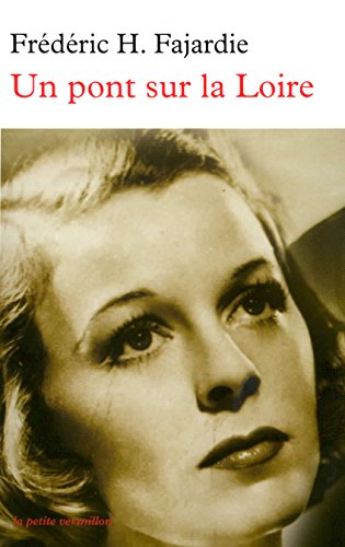 Un pont sur la Loire