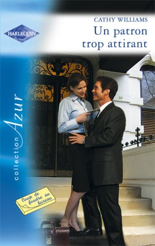 Un patron trop attirant : coup de foudre au bureau