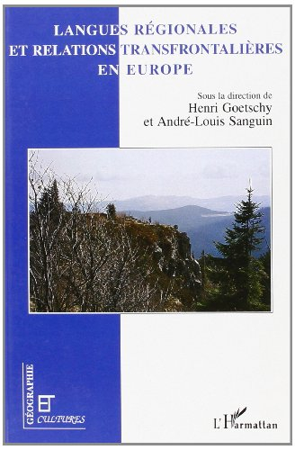 Langues régionales et relations transfrontalières en Europe