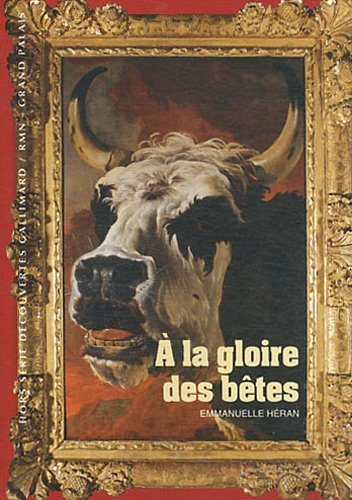 A la gloire des bêtes