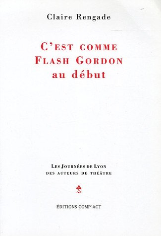 C'est comme Flash Gordon au début