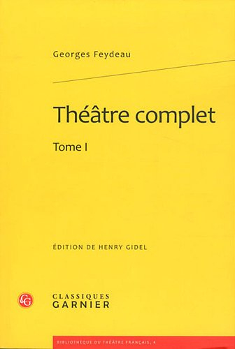 Théâtre complet. Vol. 1