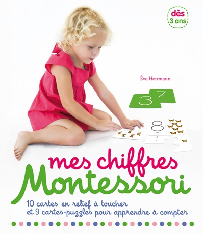 Mes chiffres Montessori : 10 cartes en relief à toucher et 9 cartes-puzzles pour apprendre à compter