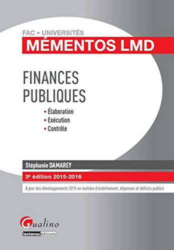Finances publiques : élaboration, exécution, contrôle : 2015-2016