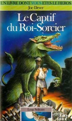 le captif du roi-sorcier