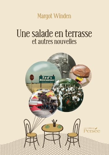 Une salade en terrasse et autre nouvelles