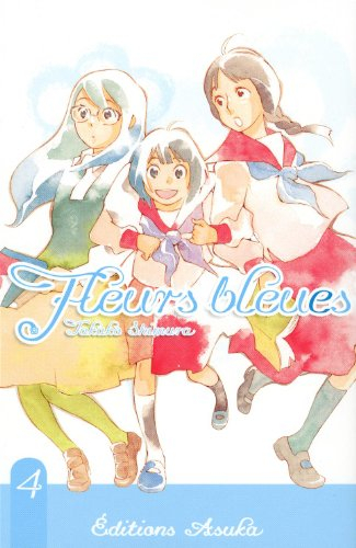 Fleurs bleues. Vol. 4