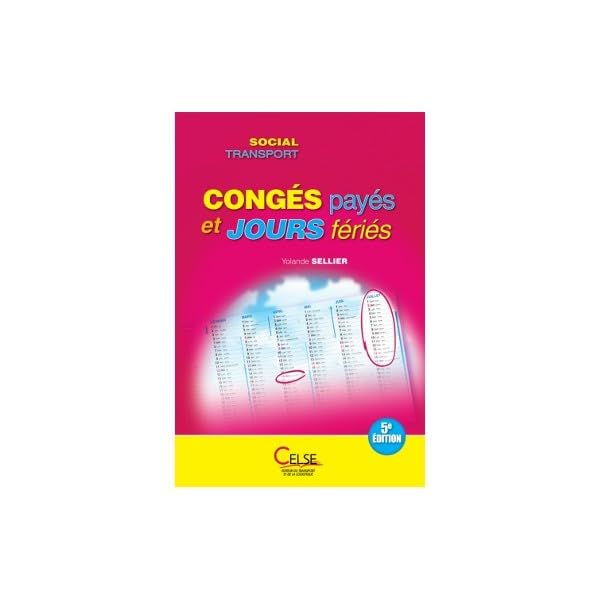 Congés payés et jours fériés