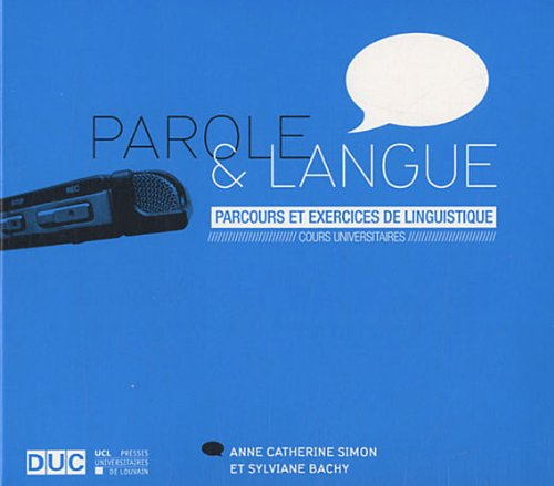 Parole & langue : parcours et exercices de linguistique: DVD