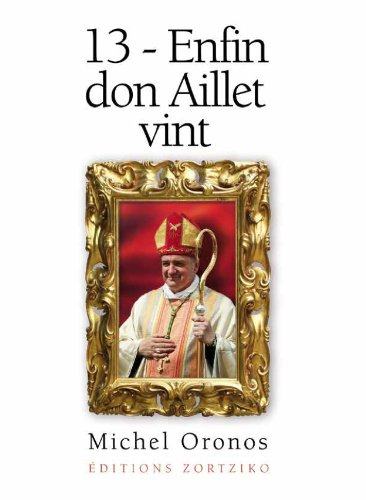 13 - enfin don aillet vint