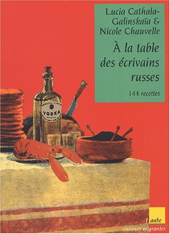 A la table des écrivains russes