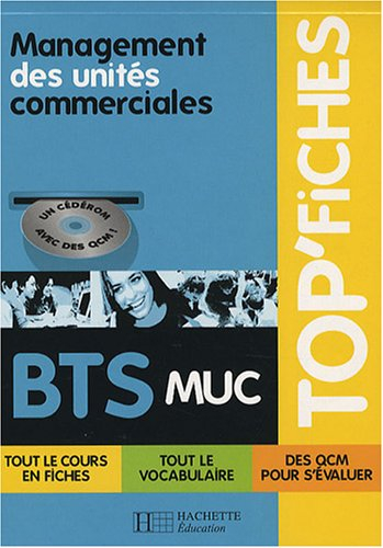 Management des unités commerciales, BTS MUC