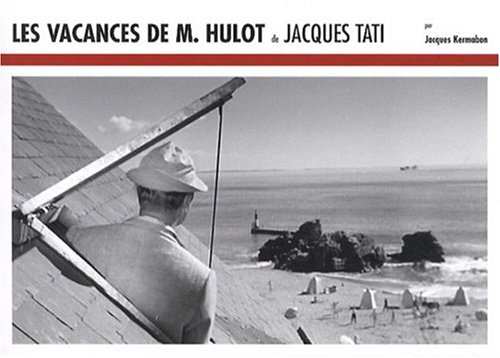 Les vacances de M. Hulot, de Jacques Tati