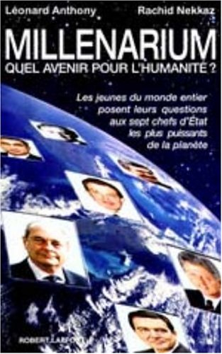 Millenarium : quel avenir pour l'humanité ? : les jeunes du monde entier interpellent le G7