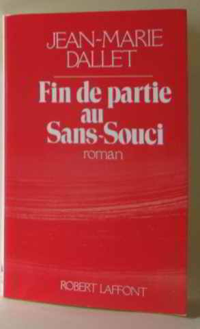 Fin de partie au Sans-Souci