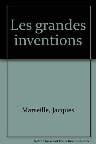 Les Grandes inventions