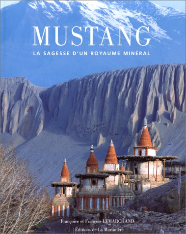 Mustang : la sagesse d'un royaume minéral