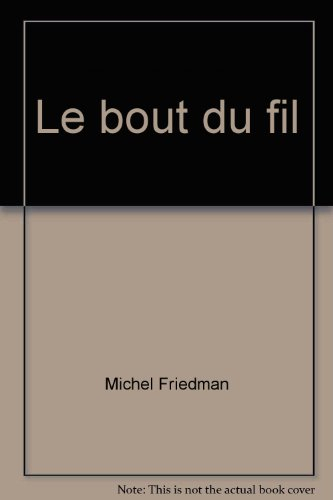 Le Bout du fil