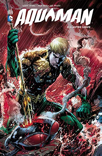 Aquaman. Vol. 2. L'autre ligue